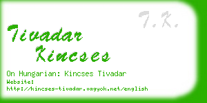 tivadar kincses business card